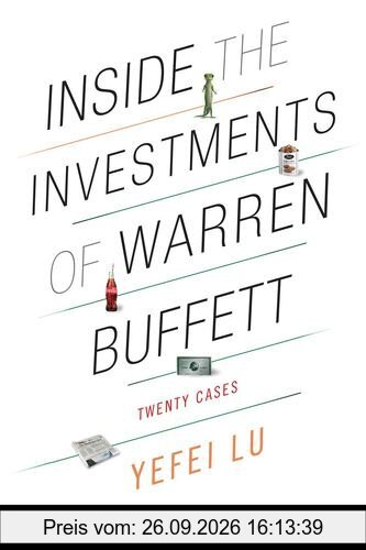 Inside the Investments of Warren Buffett: Twenty Cases (Columbia Business School Publishing)