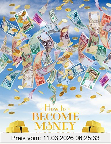 Douglas, Gary M. How To Become Money