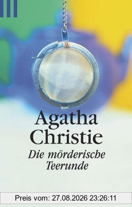 Die mörderische Teerunde