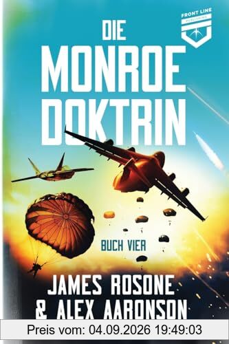 Die Monroe Doktrin: Buch Vier