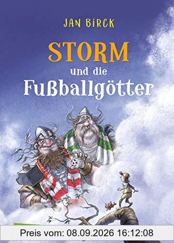 Storm und die Fußballgötter (Storm oder die Erfindung des Fußballs)