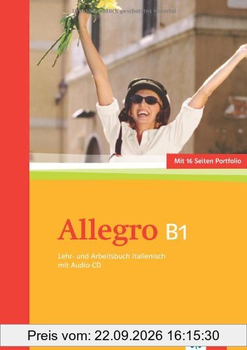 Allegro. Lehr- und Arbeitsbuch Italienisch mit Audio-CD (B1)