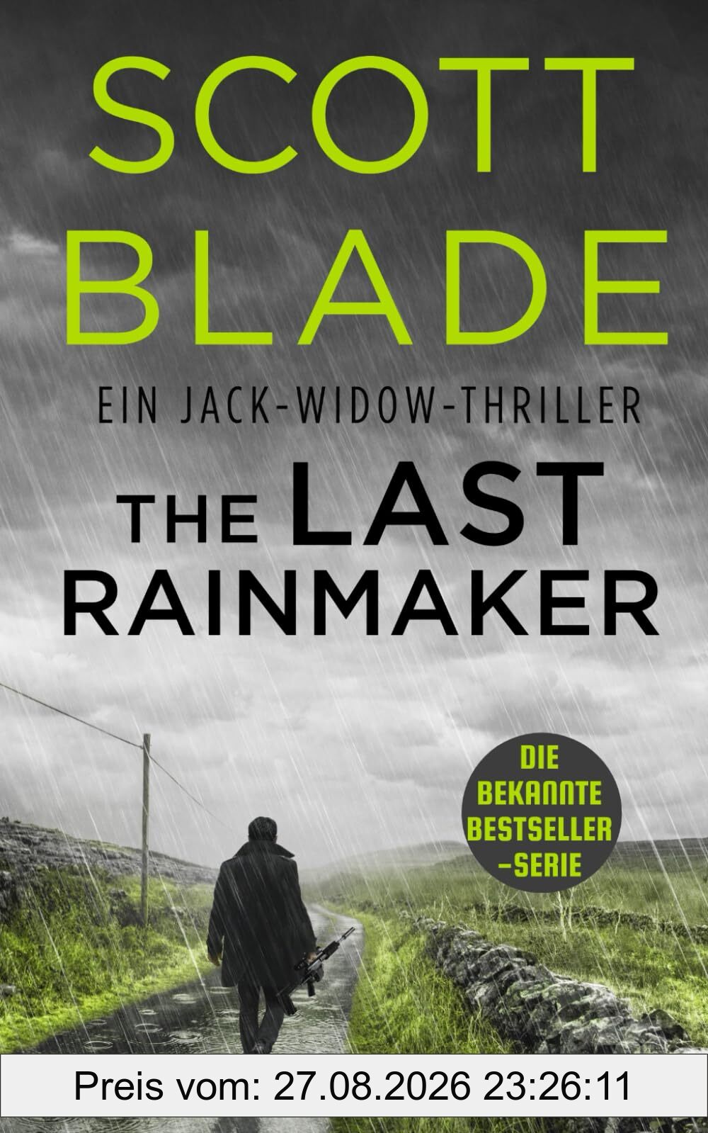 The Last Rainmaker (Jack Widow (Deutsche Ausgabe), Band 9)