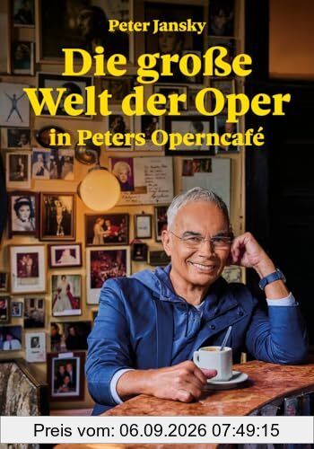Die große Welt der Oper in Peters Operncafé