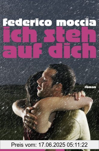 Binding : Gebundene Ausgabe, Label : List Hardcover, Publisher : List Hardcover, medium : Gebundene Ausgabe, numberOfPages : 528, publicationDate : 2007-03-01, authors : Federico Moccia, translators : Brigitte Lindecke, languages : german, ISBN : 3471795596