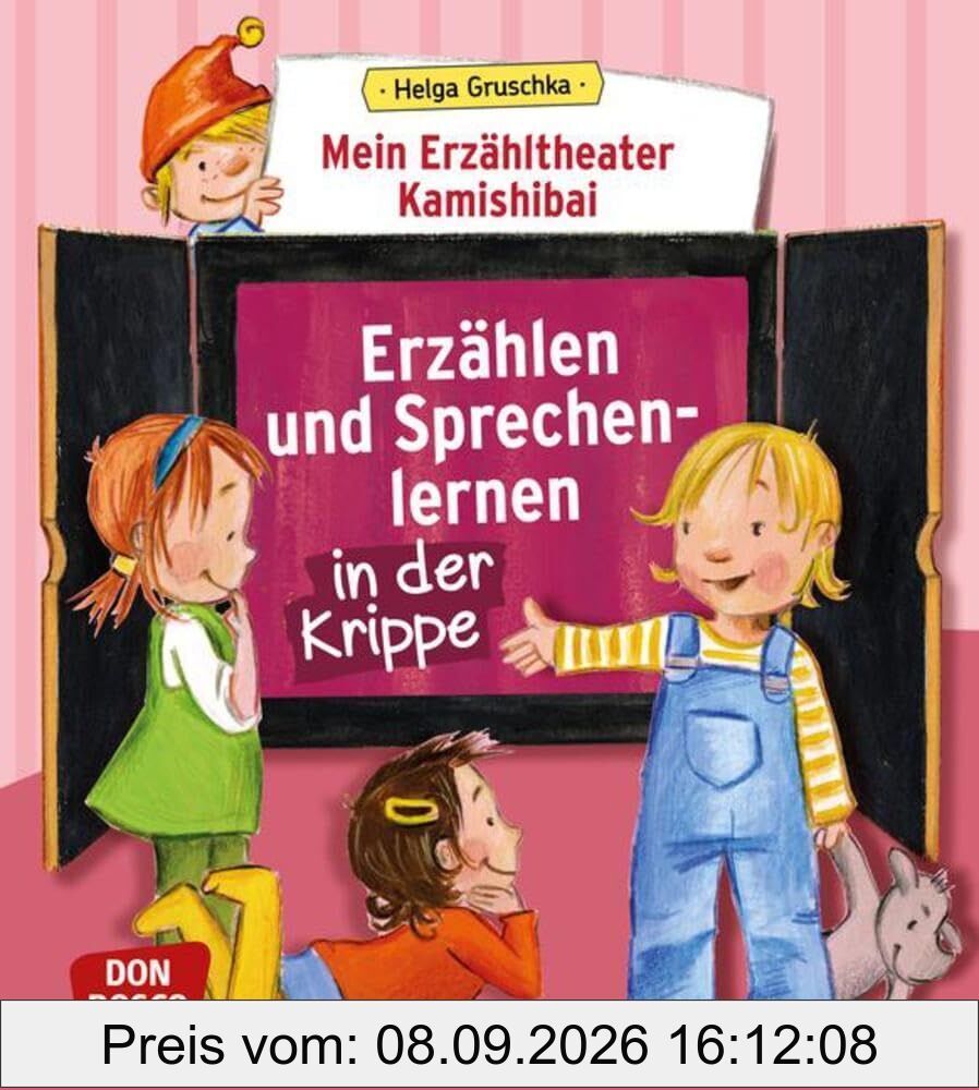Mein Erzähltheater Kamishibai: Erzählen und Sprechenlernen in der Krippe