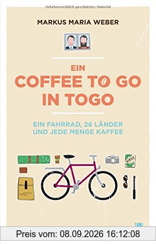Ein Coffee to go in Togo: Ein Fahrrad, 26 Länder und jede Menge Kaffee