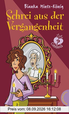 Schrei aus der Vergangenheit. Liebe und Geheimnis