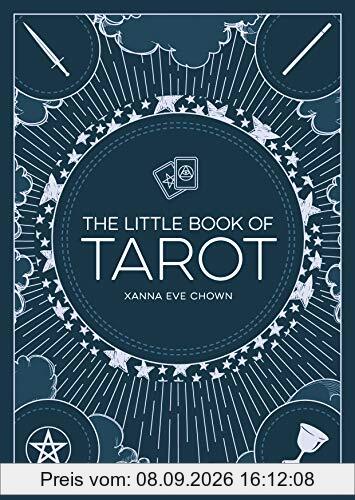 The Little Book of Tarot: An Introduction to Fortune-Telling and Divination