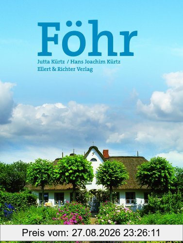 Föhr. Eine Bildreise