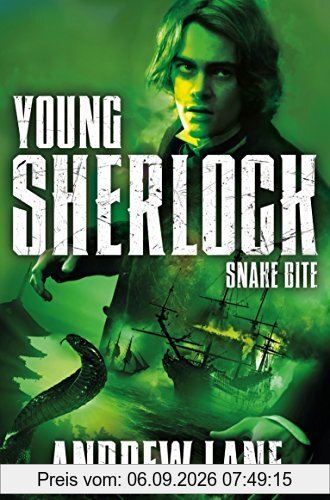 Snake Bite (Young Sherlock Holmes, Band 5)