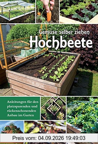 Hochbeete - Gemüse selber ziehen