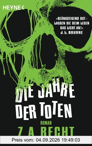 Die Jahre der Toten: Roman
