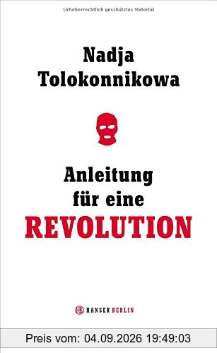 Anleitung für eine Revolution