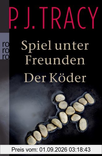 Spiel unter Freunden. Der Köder