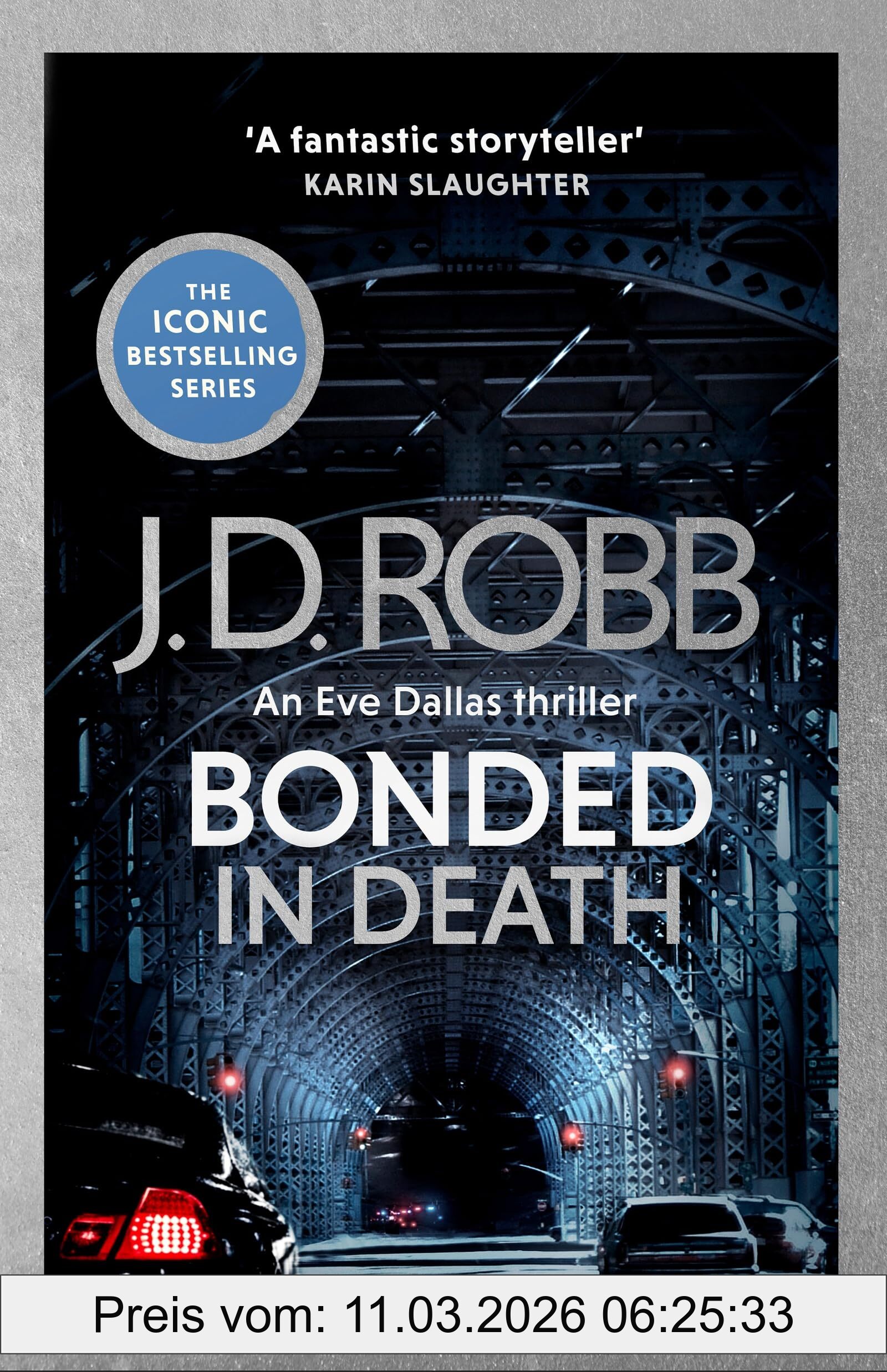 Robb, J. D. Bonded In Death, An Eve Dallas Thriller (In Death 60)