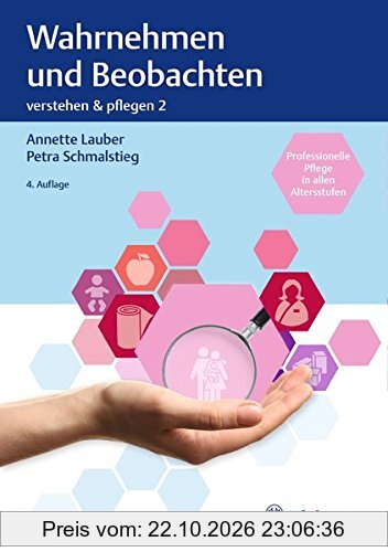 Band 2: Wahrnehmen und Beobachten (Verstehen und Pflegen)