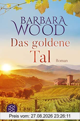 Das goldene Tal: Roman