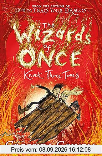 The Wizards of Once: Knock Three Times: Book 3