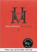 Harry Mulisch De Aanslag / Druk 50