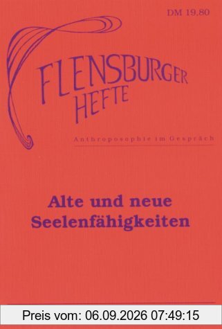 Alte und neue Seelenfähigkeiten