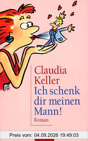 Ich schenk Dir meinen Mann.