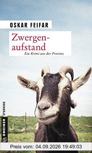 Zwergenaufstand: Kriminalroman