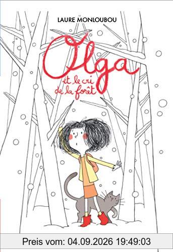 Olga et le cri de la forêt