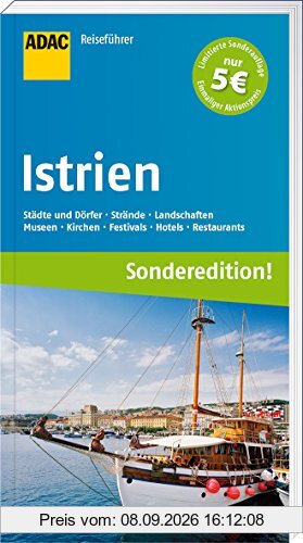 ADAC Reiseführer Istrien und Kvarner Bucht (Sonderedition): Pula Rovinj Krk Rab