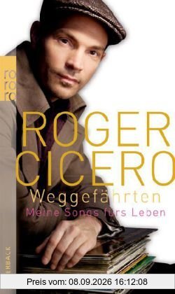 Weggefährten: Meine Songs fürs Leben