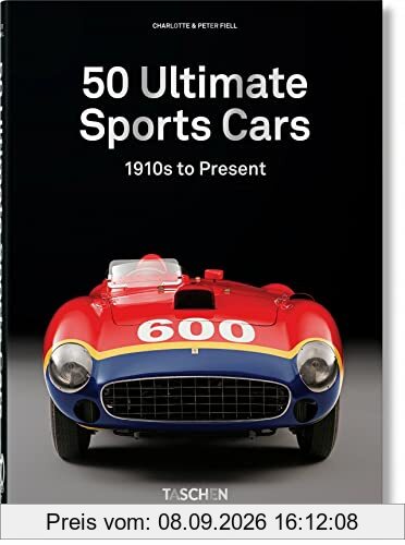 50 ultimate sports cars : 1910s to present