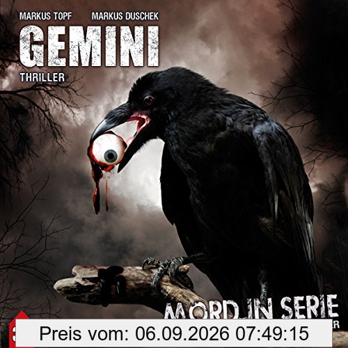 Mord in Serie 32: Gemini (Mord in Serie / Mörderisch spannende Hör-Thriller)