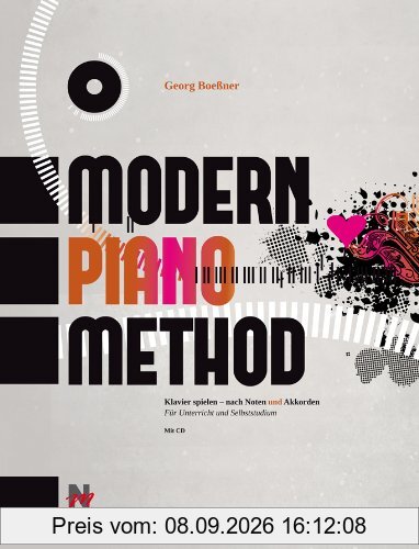 Modern Piano Method: Klavier spielen - nach Noten und Akkorden