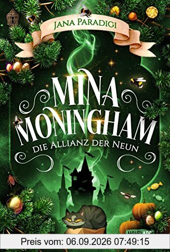 Mina Moningham - Die Allianz der Neun: Ein cozy Urban Fantasy Abenteuer voller Magie, Humor und galaktischer Spannung