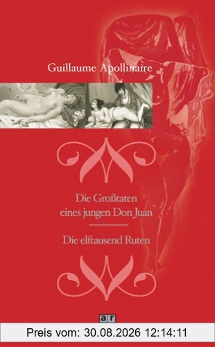 Die Großtaten eines jungen Don Juan. Die elftausend Ruten, Drei Töchter ihrer Mutter