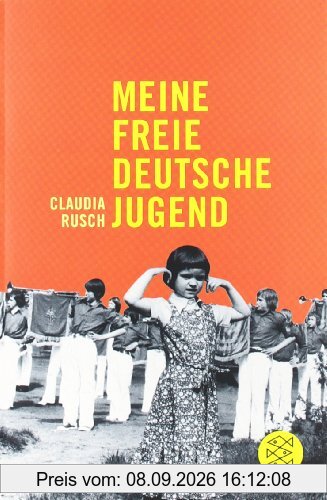 Meine freie deutsche Jugend: Mit einer Nachbemerkung von Wolfgang Hilbig