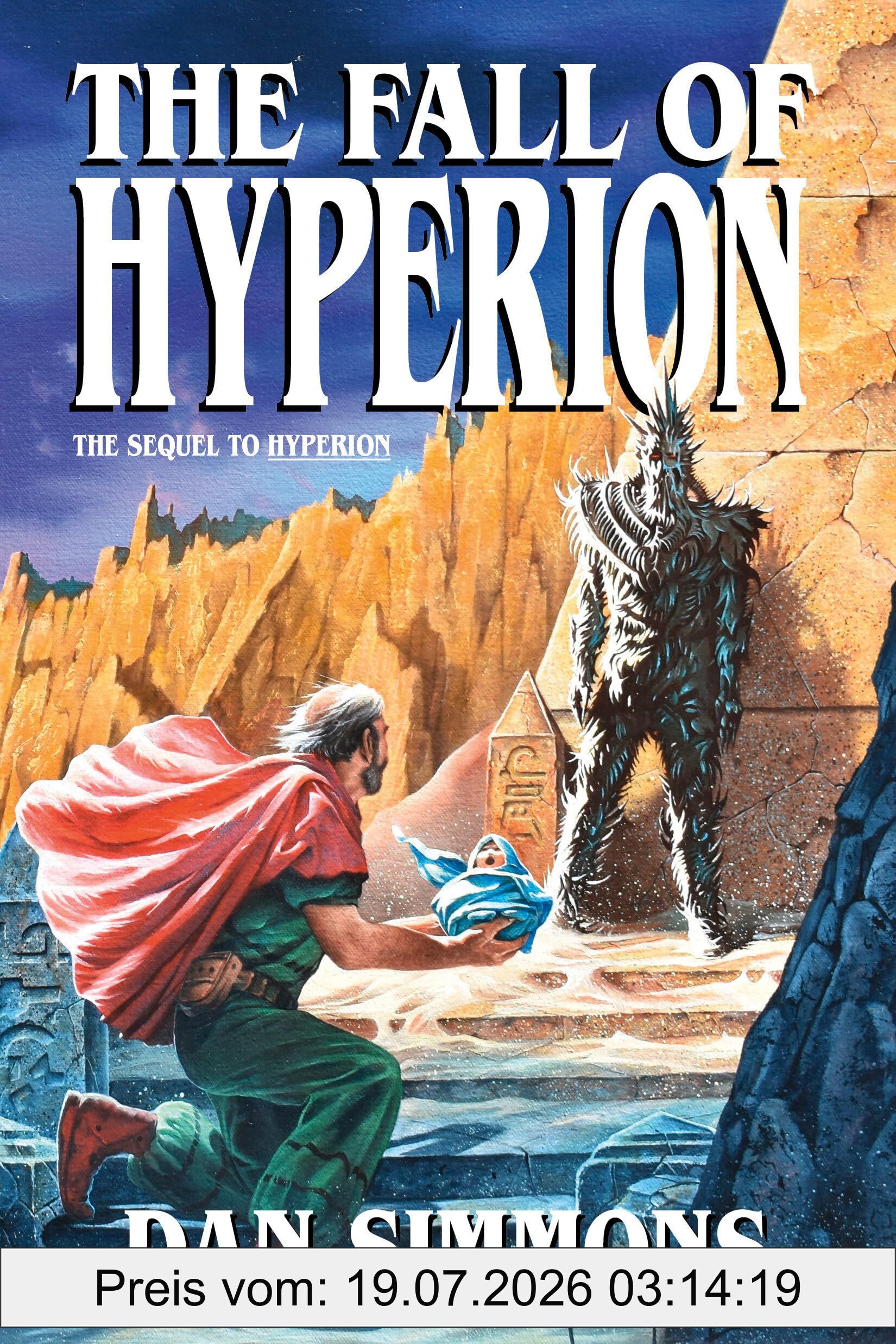 Dan Simmons The Fall Of Hyperion (Hyperion Cantos, Band 2)