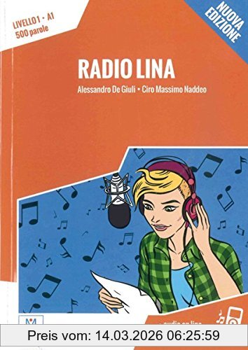 Alessandro De Giuli Radio Lina - Nuova Edizione, Livello 1 / Lektüre + Audiodateien Als Download