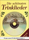 Die schönsten Trinklieder