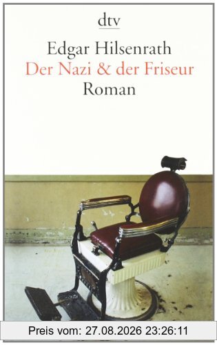 Der Nazi & der Friseur. Roman
