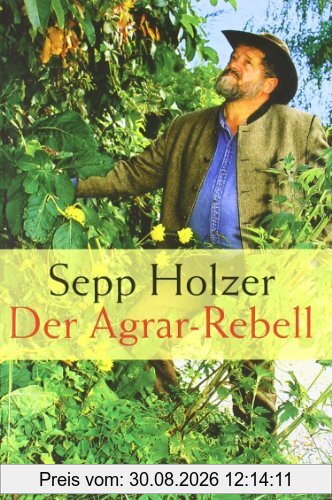 Der Agrar-Rebell