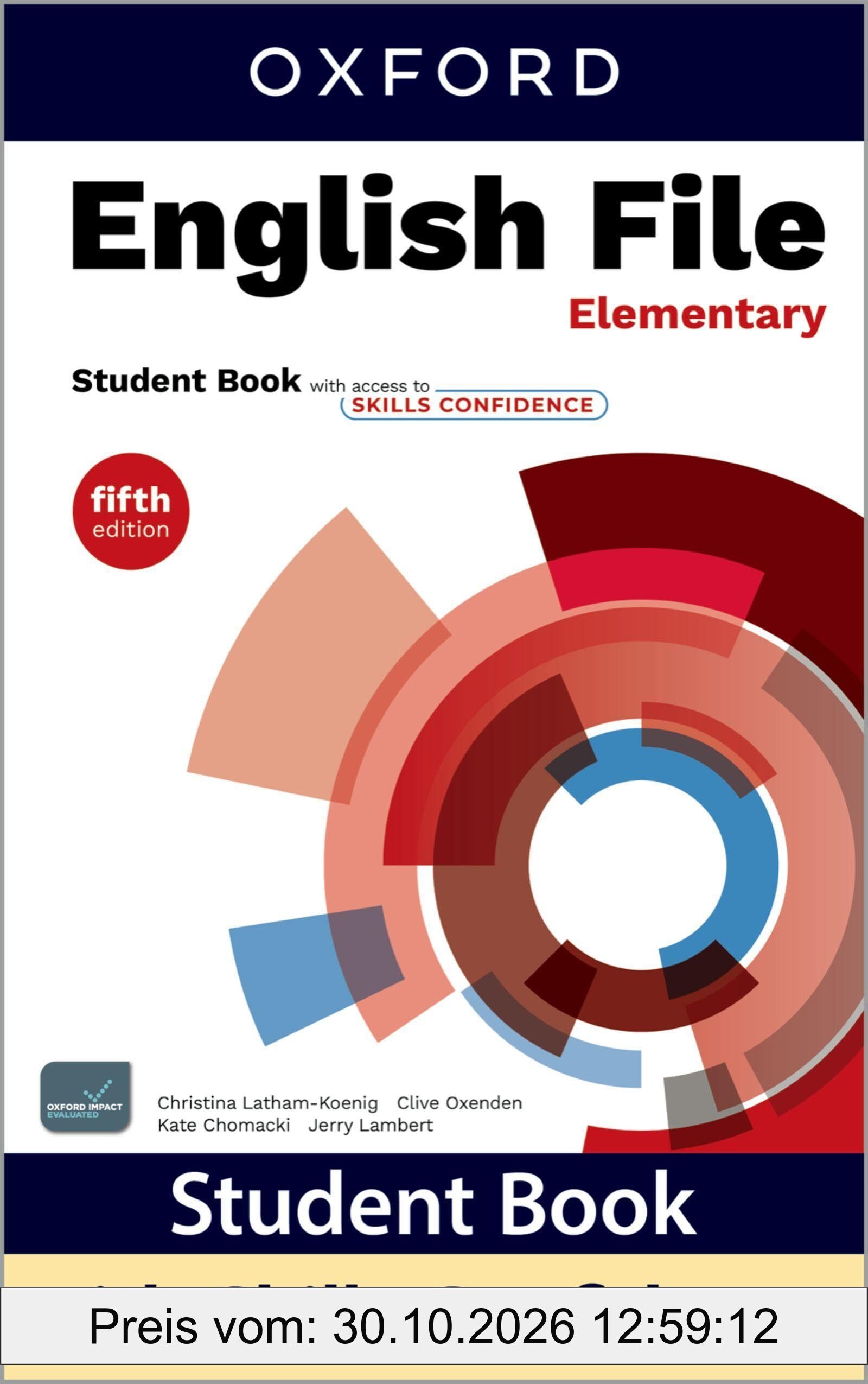 English File: Elementary: Student Book with Key: Print Student Book and 2 years' access to Student Resources, and Skills Confidence, …