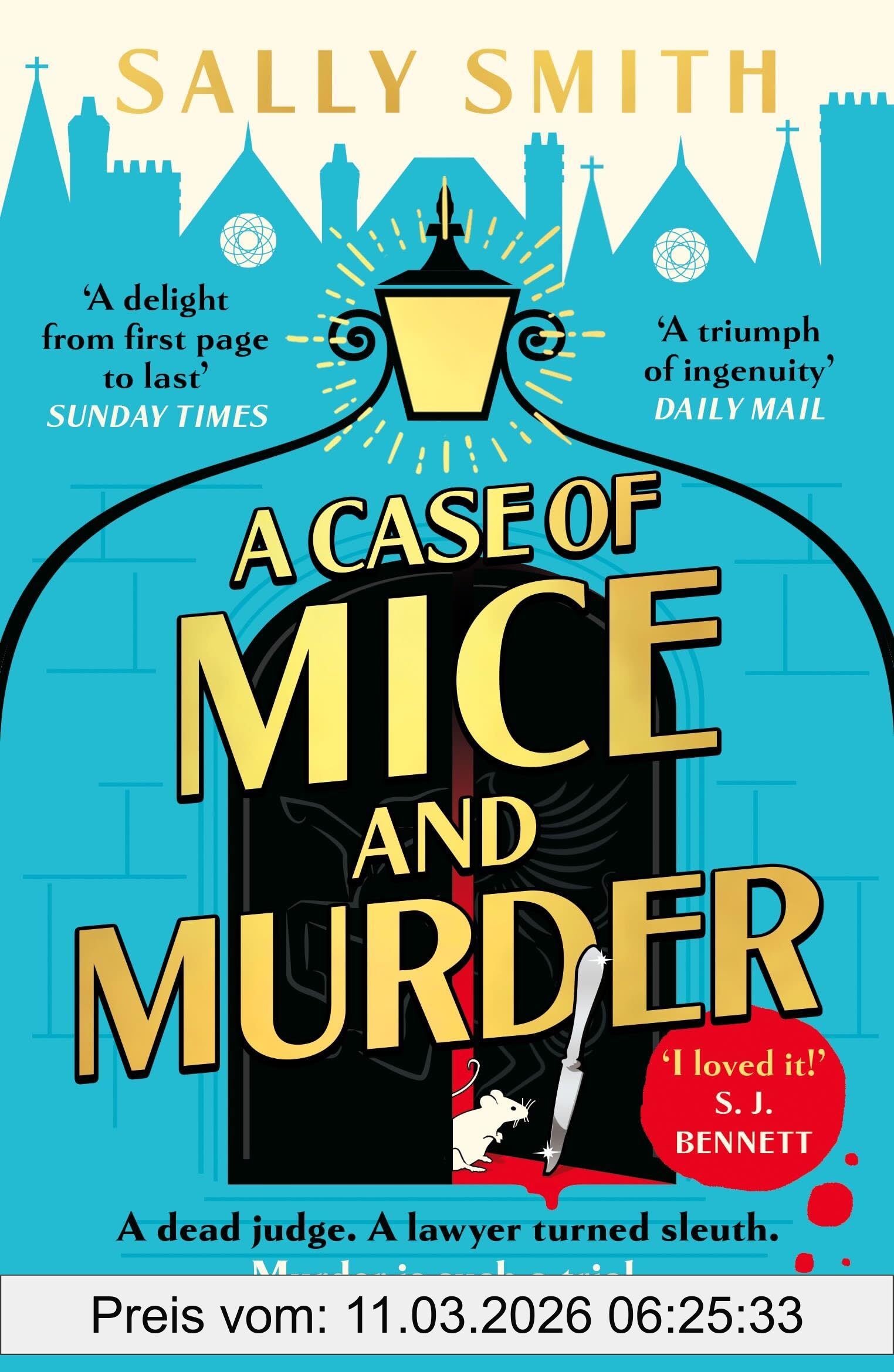 Sally Smith A Case Of Mice And Murder, 'A Delight From First Page To Last' Sunday Times (The Trials Of Gabriel Ward)