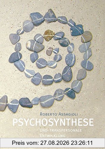 Psychosynthese und transpersonale Entwicklung