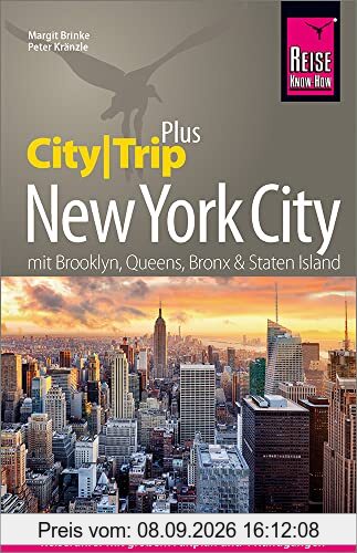 Reise Know-How New York City (CityTrip PLUS): mit großem Stadtplan, 4 Rundgängen und kostenloser Web-App.