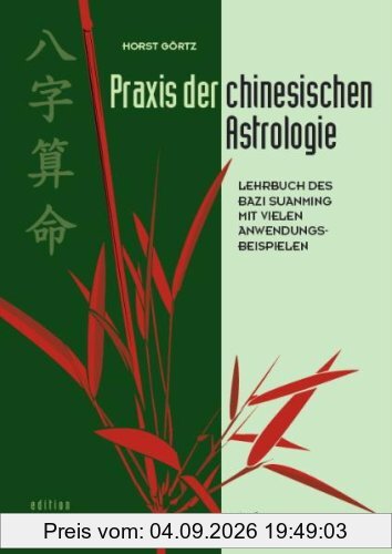 Praxis der chinesischen Astrologie
