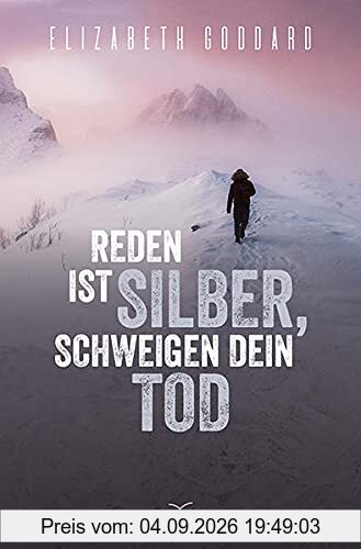 Reden ist Silber, Schweigen dein Tod