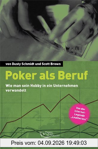 Schmidt, D: Poker als Beruf