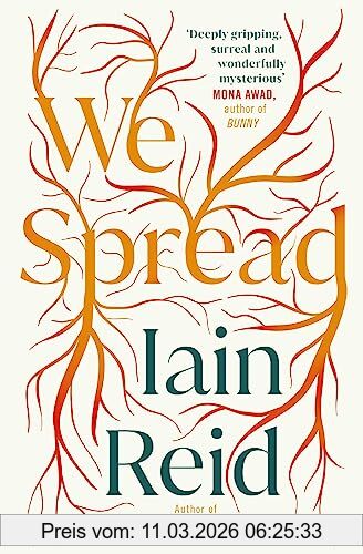 Iain Reid We Spread