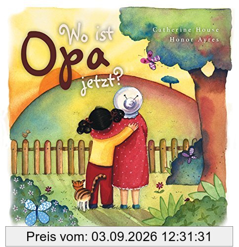 Wo ist Opa jetzt?
